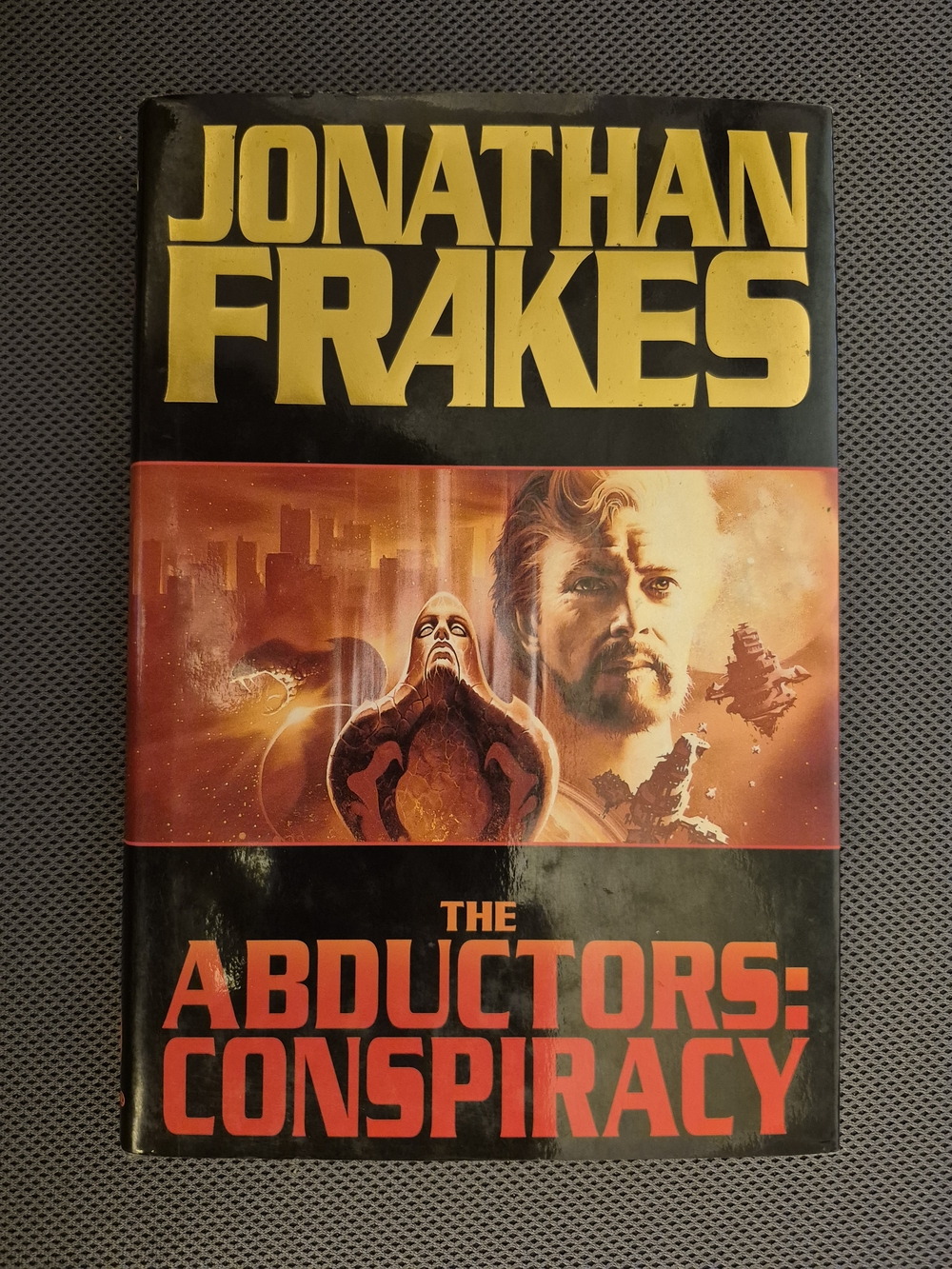 The Abductors Conspiracy (Jonathan Frakes)